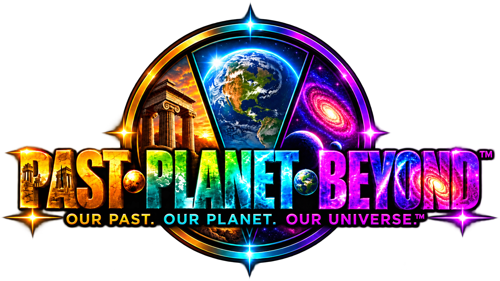 Past Planet Beyond — Our Past. Our Planet. Our Universe.